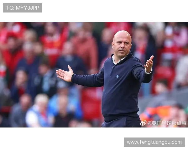斯洛特称英超战平水晶宫结果不理想提醒球队保持高度警惕